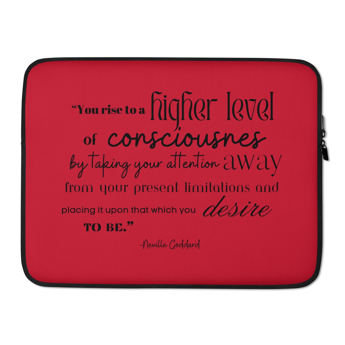 Laptop Sleeve with Neville Goddard Quote