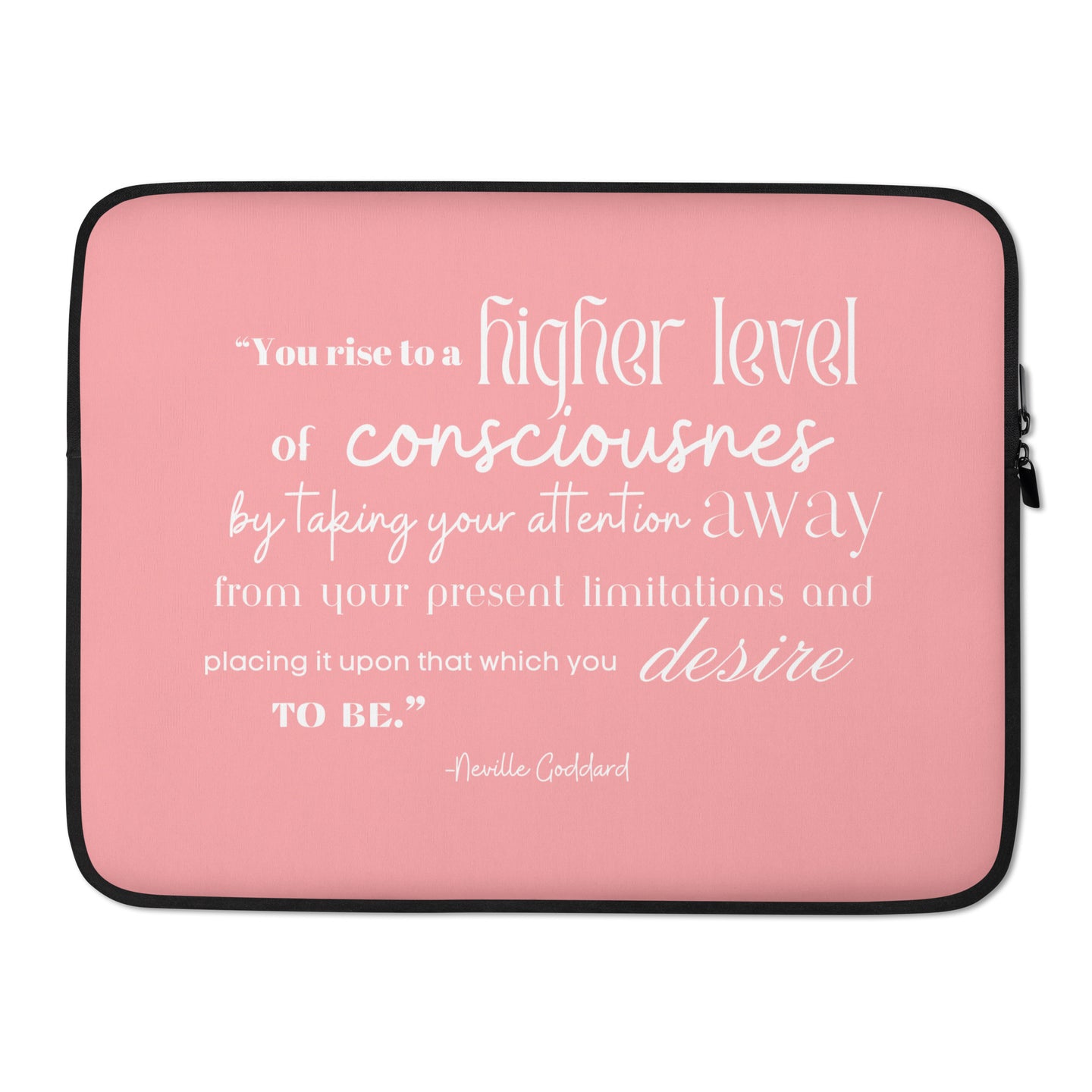 Laptop Sleeve with Neville Goddard Quote